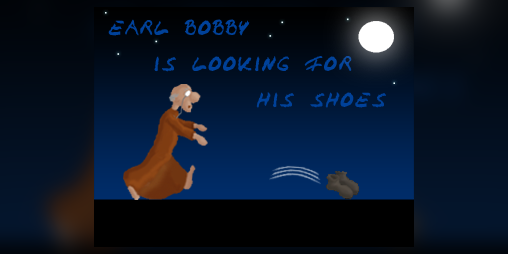 Cover image for Earl Bobby is looking for his Shoes