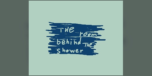 Cover image for "The Room Behind the Shower" Manifesto
