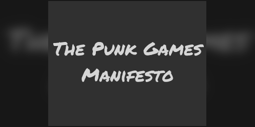 Cover image for The Punk Game Manifesto