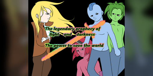 Cover image for The Prophecy Of Light and Darkness: The Power To Save The World