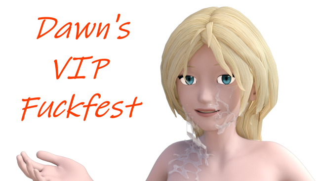 Cover image for Dawn's VIP Fuckfest