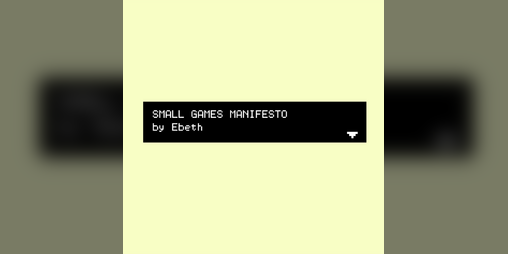 Cover image for Small Games Manifesto