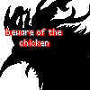 Cover image for Beware of the Chicken