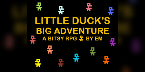 Cover image for Little duck's big adventure: a bitsy RPG