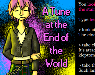 A Tune at the End of the World