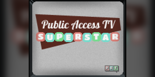 Cover image for Public Access TV: Superstar!