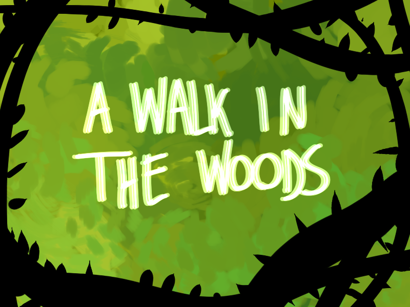 A Walk In The Woods