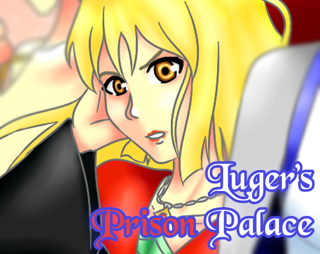 Cover image for Luger's Prison Palace
