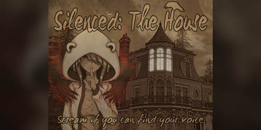 Cover image for Silenced: The House