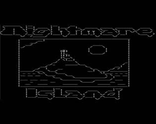 Nightmare Island Text Adventure