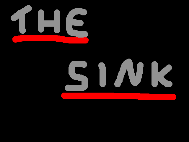 The Sink
