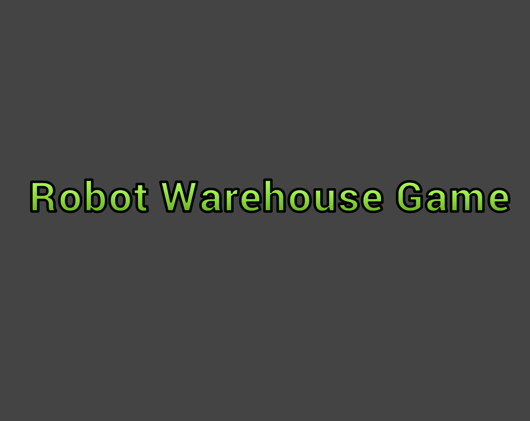 Robot Warehouse Game