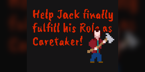Cover image for Help Jack finally fulfill his Role as Caretaker