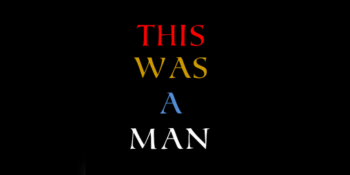 Cover image for This Was A Man