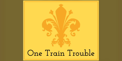 Cover image for One Train Trouble