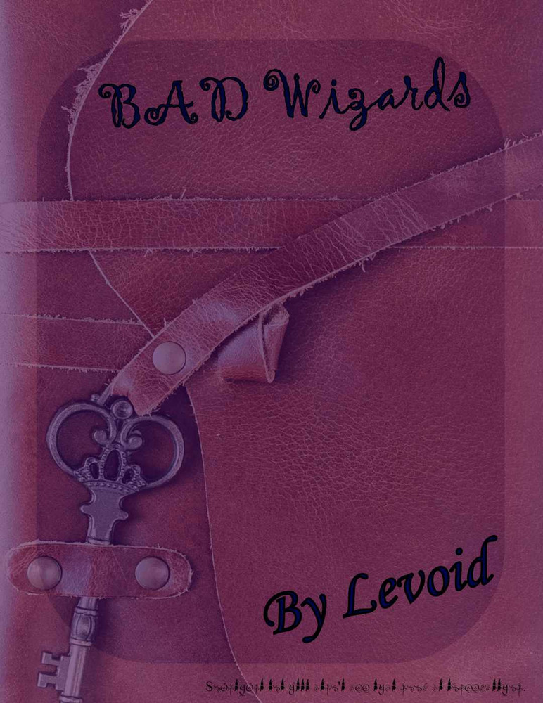 Bad Wizards by Levoid