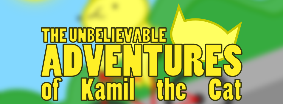 The Unbelievable Adventures of Kamil the Cat