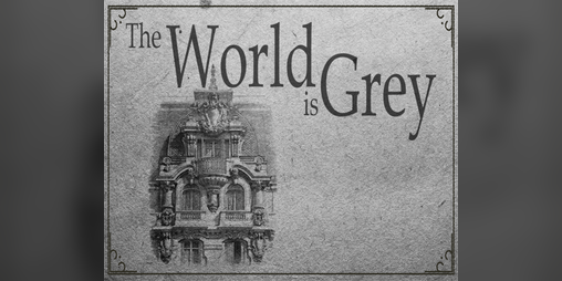 Cover image for The World is Grey