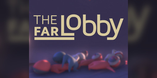 Cover image for The Far Lobby
