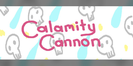 Cover image for Calamity Cannon