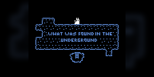 Cover image for What Was Found In The Underground