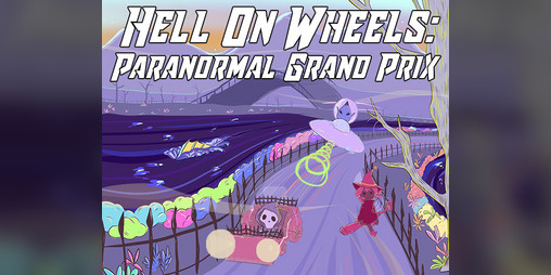 Cover image for Hell on Wheels: Paranormal Grand Prix