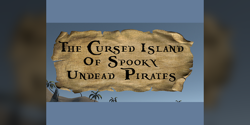 Cover image for The Cursed Island Of Spooky Undead Pirates