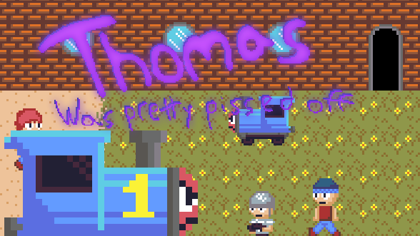Cover image for Thomas Was Pretty Pissed Off