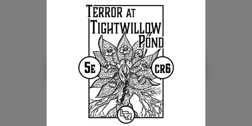 Cover image for Terror At Tightwillow Pond (5e)