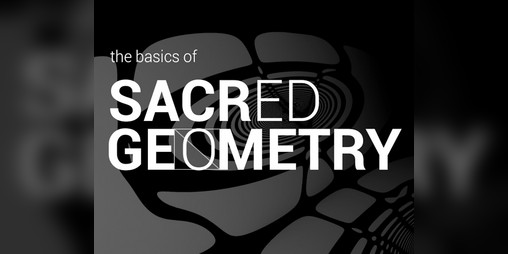 Cover image for The Basics Of Sacred Geometry