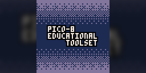 Cover image for PICO-8 Educational Toolset