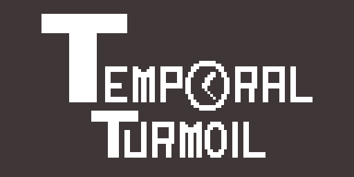 Cover image for Temporal Turmoil [GMC Jam 2017]