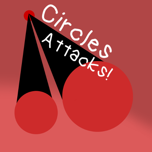 Circles attacks!