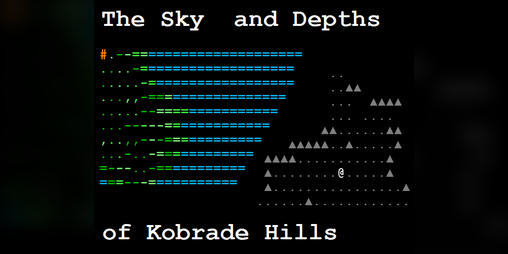Cover image for The Sky and Depths of Kobrade Hills