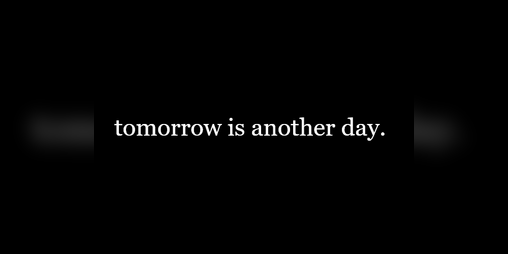 Cover image for tomorrow is another day.