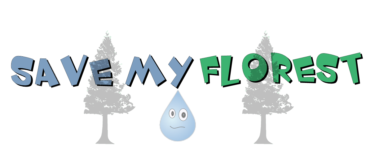 SAVE MY FLOREST