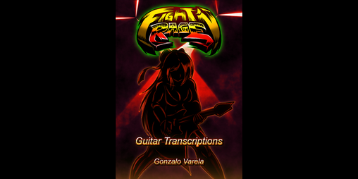 Cover image for Fight'N Rage: Guitar Transcriptions (ENG-ESP)