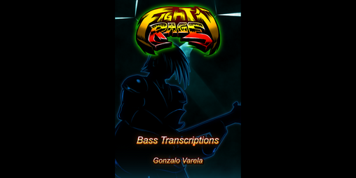 Cover image for Fight'N Rage: Bass Transcriptions (ENG-ESP)