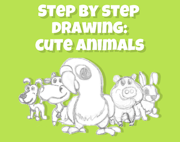 cartoon animals to draw step by step