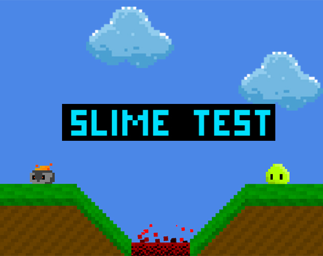 Cover image for Slime Test