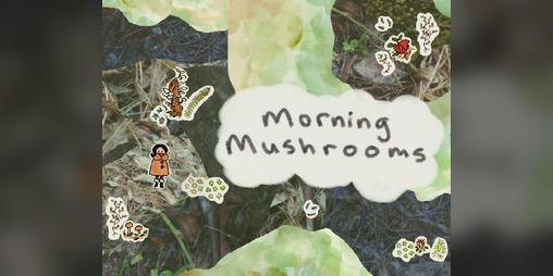 Cover image for Morning Mushrooms