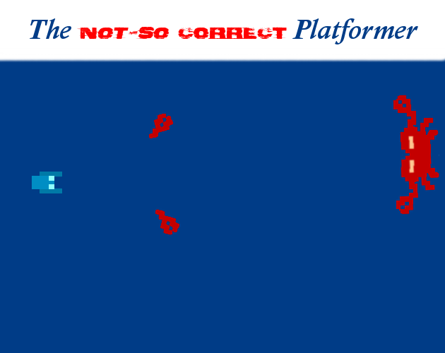 Cover image for The not-so Correct Platformer