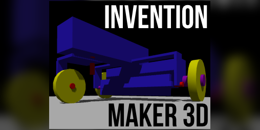 Cover image for Invention Maker 3D (Prototype)