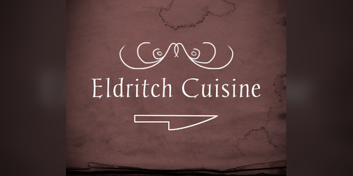 Cover image for Eldritch Cuisine