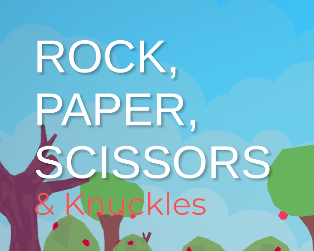 Cover image for Rock, Paper, Scissors & Knuckles