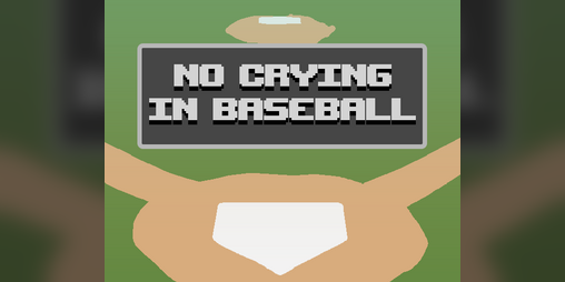 Cover image for No Crying in Baseball
