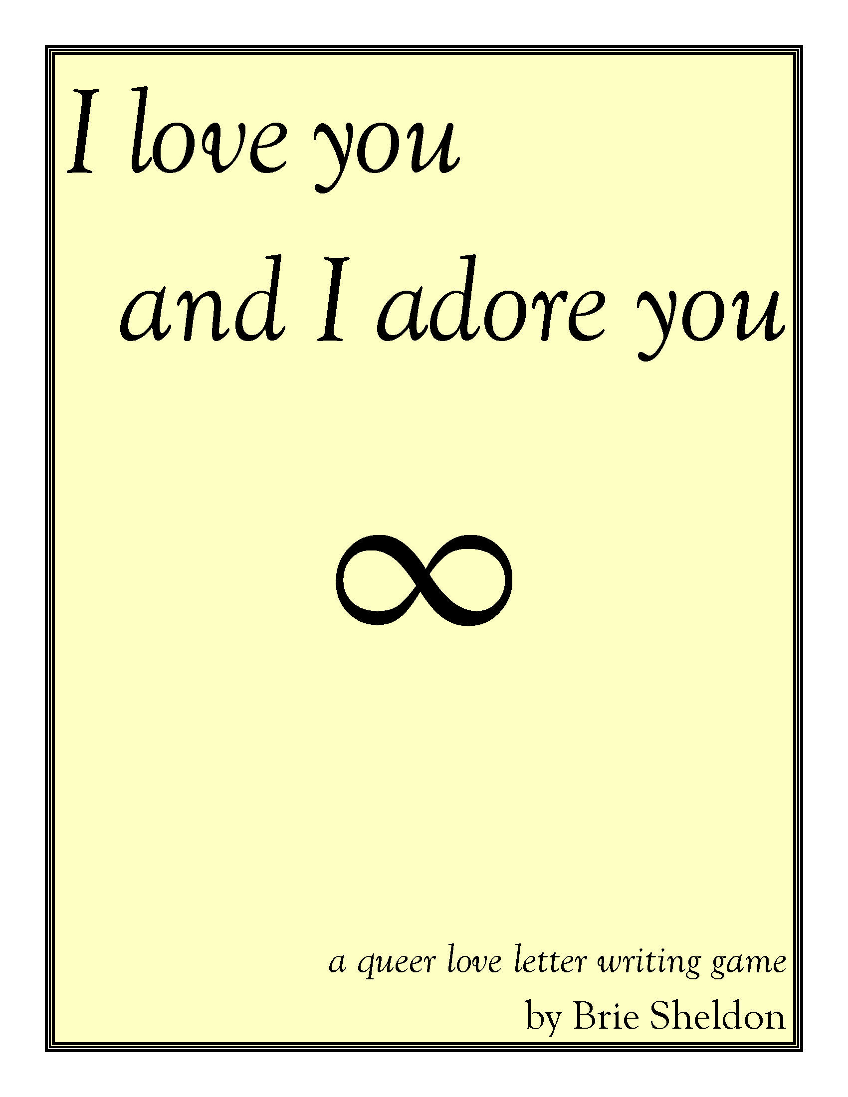 I love you and I adore you by Thoughty by Beau Jágr Sheldon