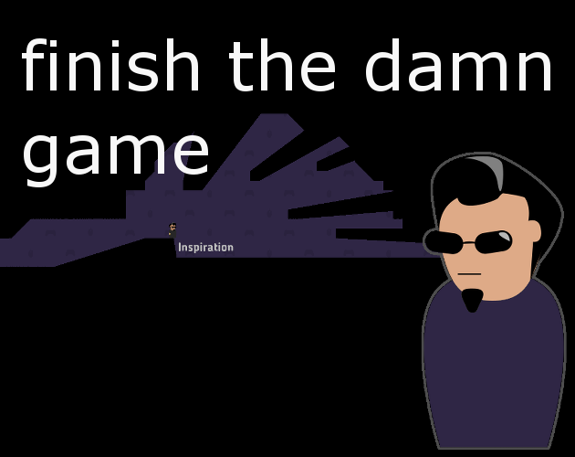 Finish the Damn Game