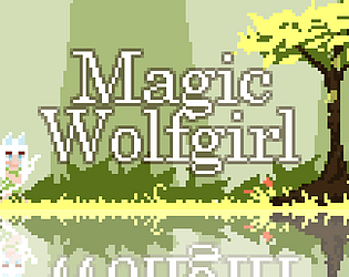 🍃 Magic Wolfgirl [Free] [Platformer] [Windows] [Linux]