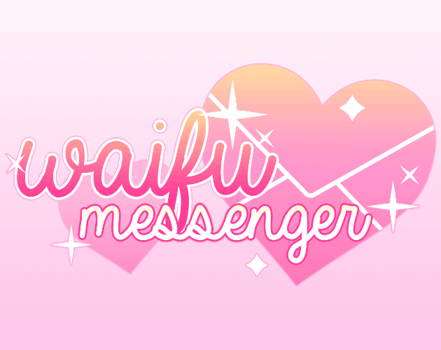 Waifu Messenger
